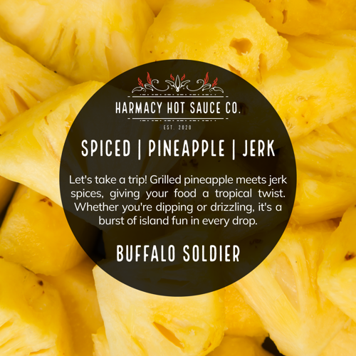 “Buffalo Soldier“ Grilled Pineapple Jamaican Jerk Sauce